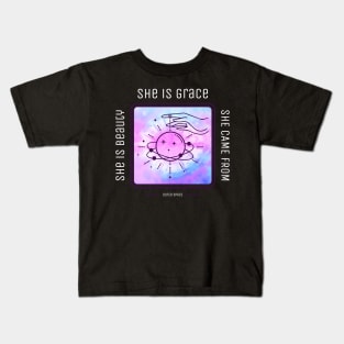 She Is Beauty She Is Grace She Came From Outer Space Kids T-Shirt